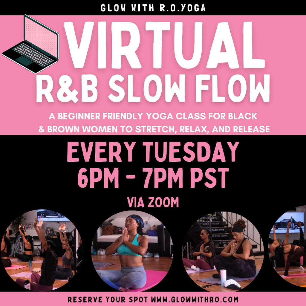 Virtual R&B Slow Flow: February 25th 6PM PST